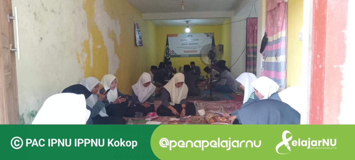 Rapat Anggota Dan Halal Bihalal IPNU IPPNU Tlokoh PAC IPNU IPPNU Kokop